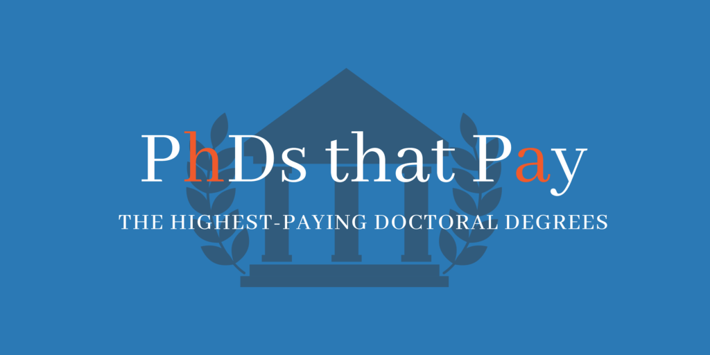 highest paying doctoral degrees